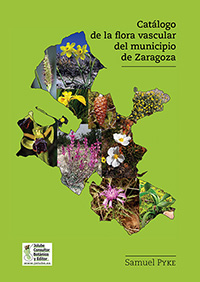 Catálogo de la flora vascular del municipio de Zaragoza